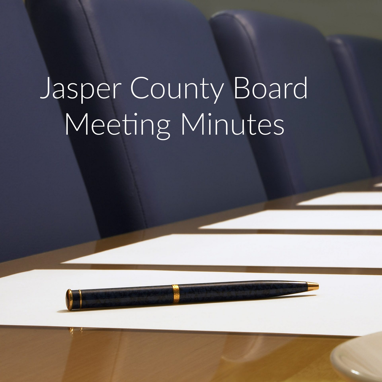 Unofficial Jasper County Board Minutes for September – Jasper County ...